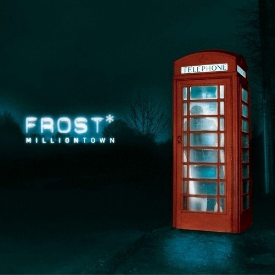 Frost - Milliontown (2006)