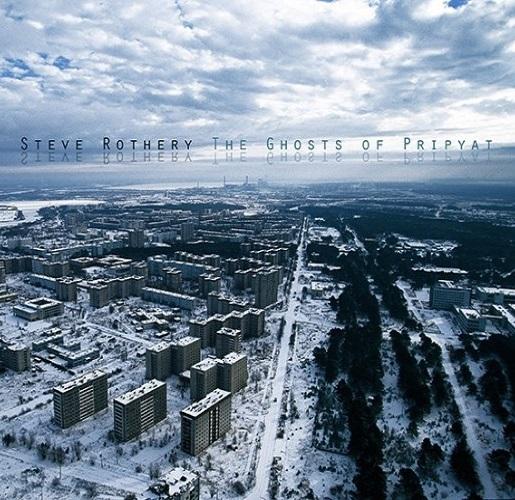 Steve Rothery: The Ghosts Of Pripyat