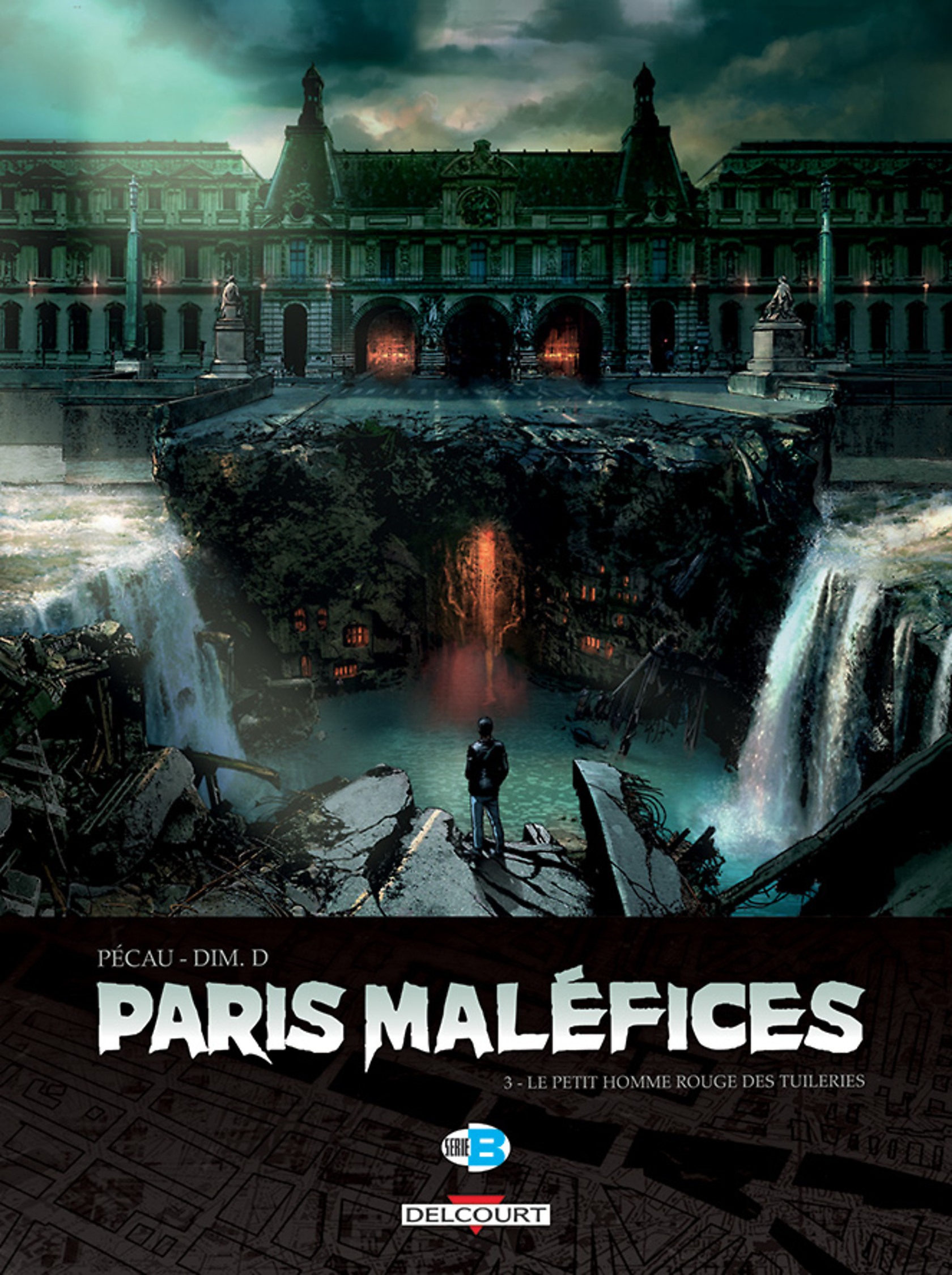 Paris Maléfices, tome 3: Le Petit homme rouge des Tuileries