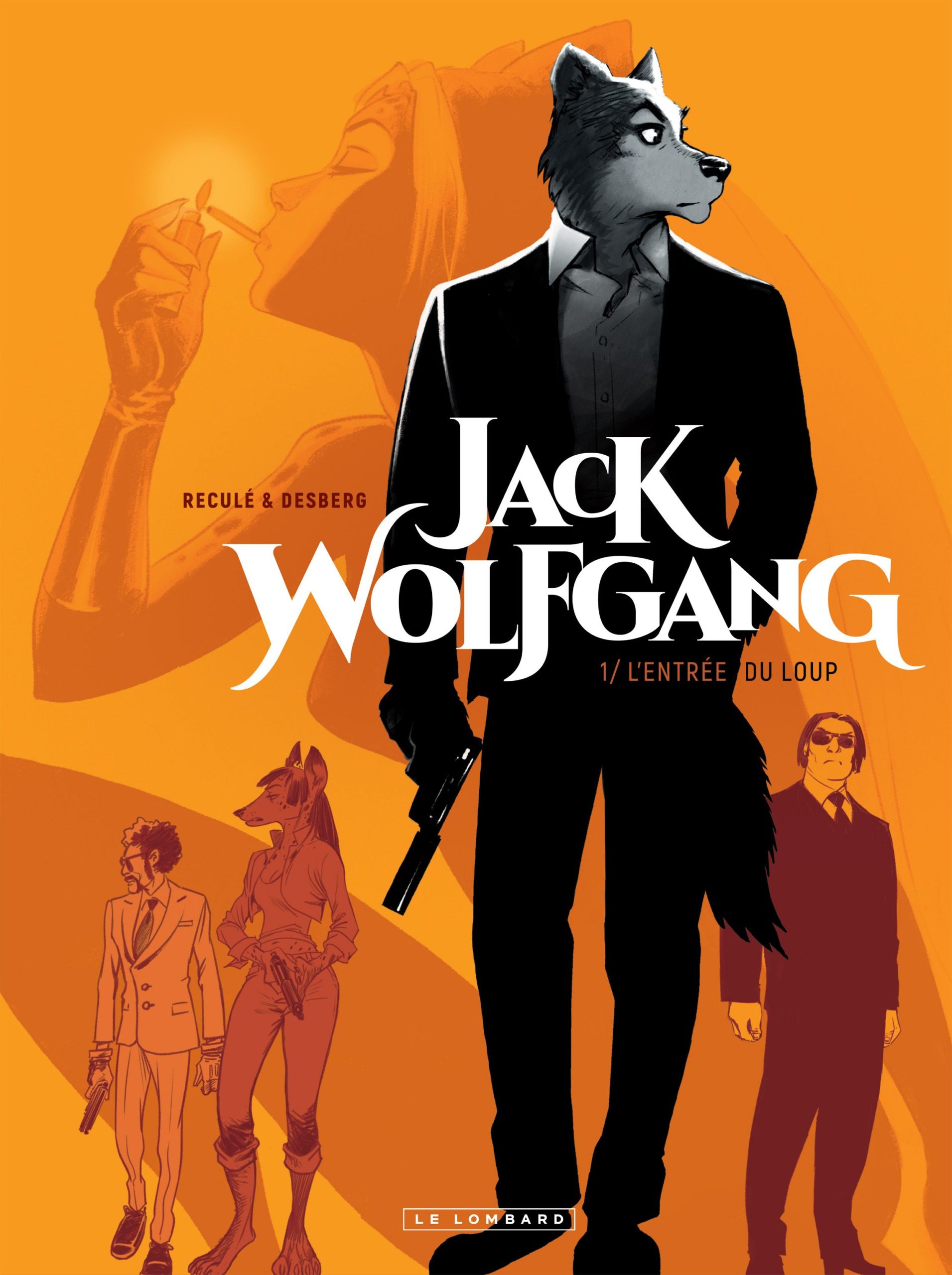 Jack Wolfgang, tome 1: L'Entrée du loup