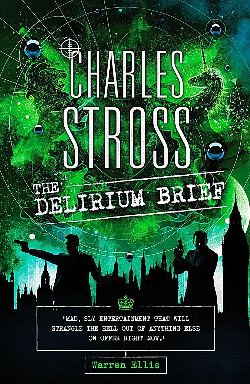 "The Delirium Brief", de Charles Stross