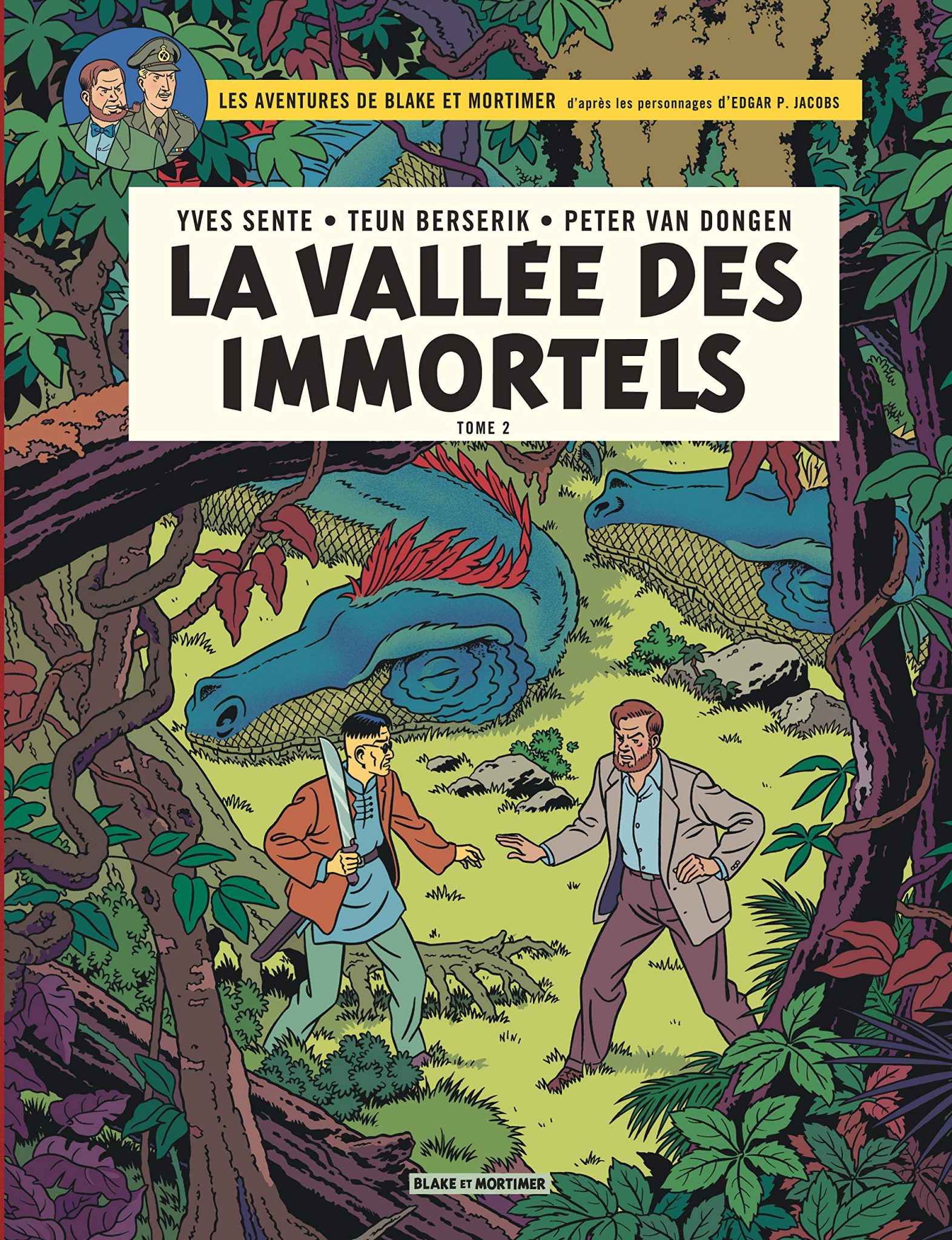 Blake et Mortimer: La Vallée des Immortels, tome 2