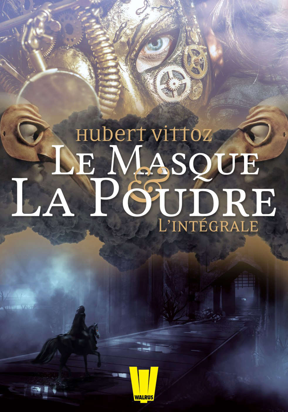 « Le Masque et la Poudre », intégrale, d’Hubert Vittoz