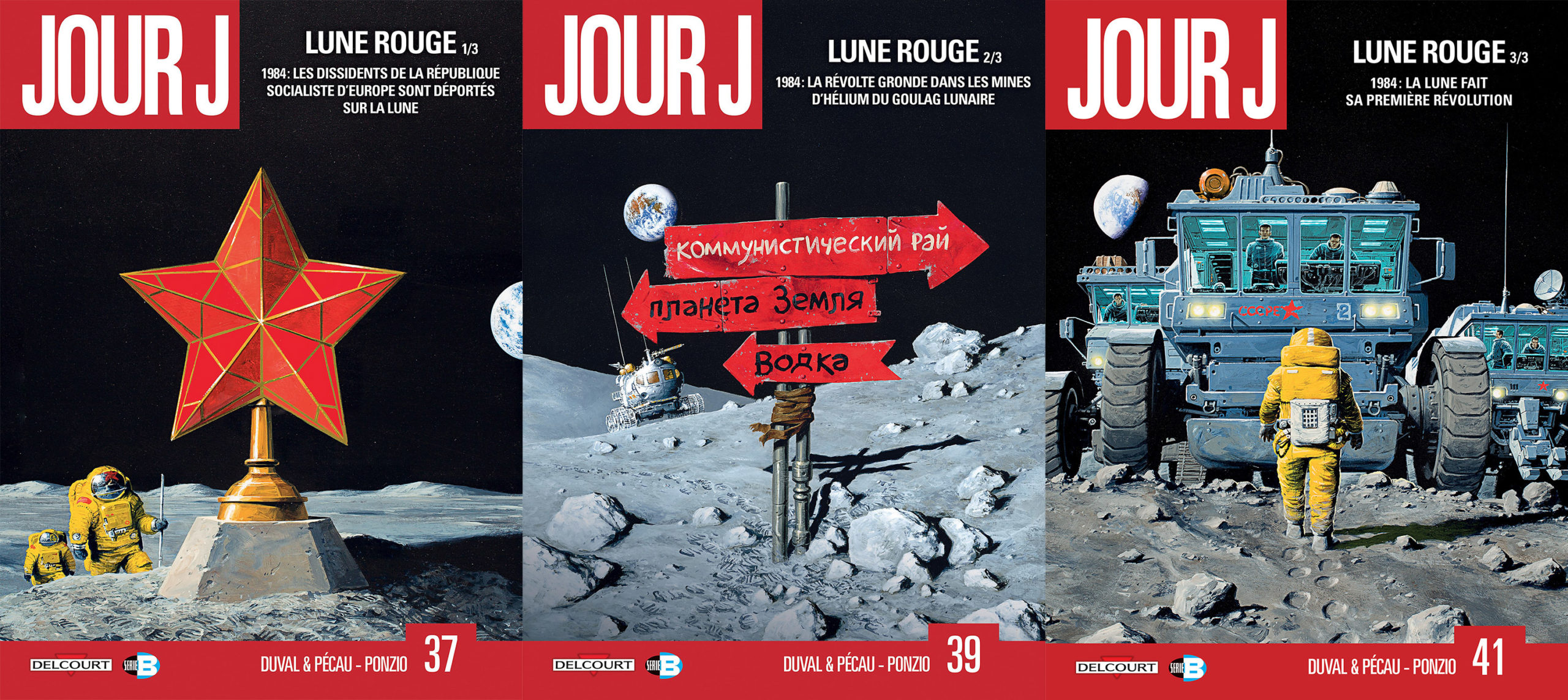 Jour J: Lune Rouge (t. 37, 39 et 41)