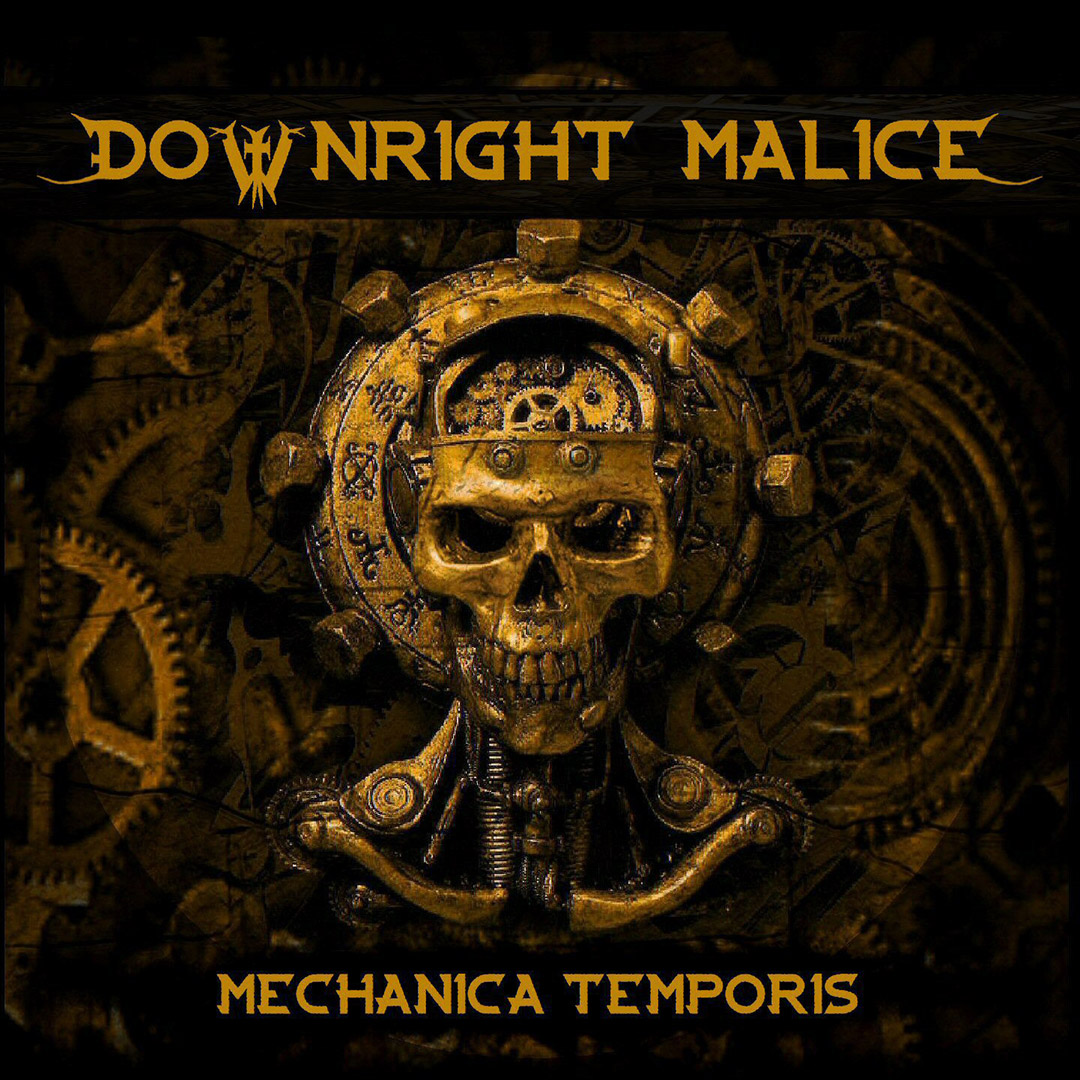 Downright Malice: Mechanica Temporis