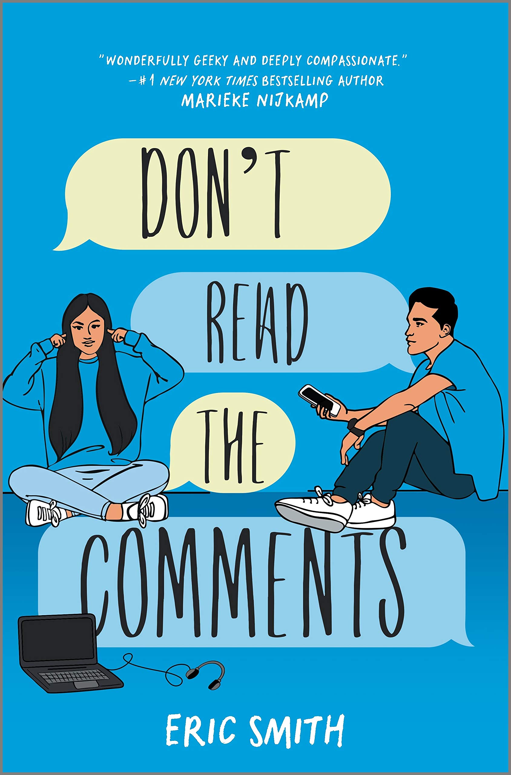 « Don’t Read the Comments », d’Eric Smith