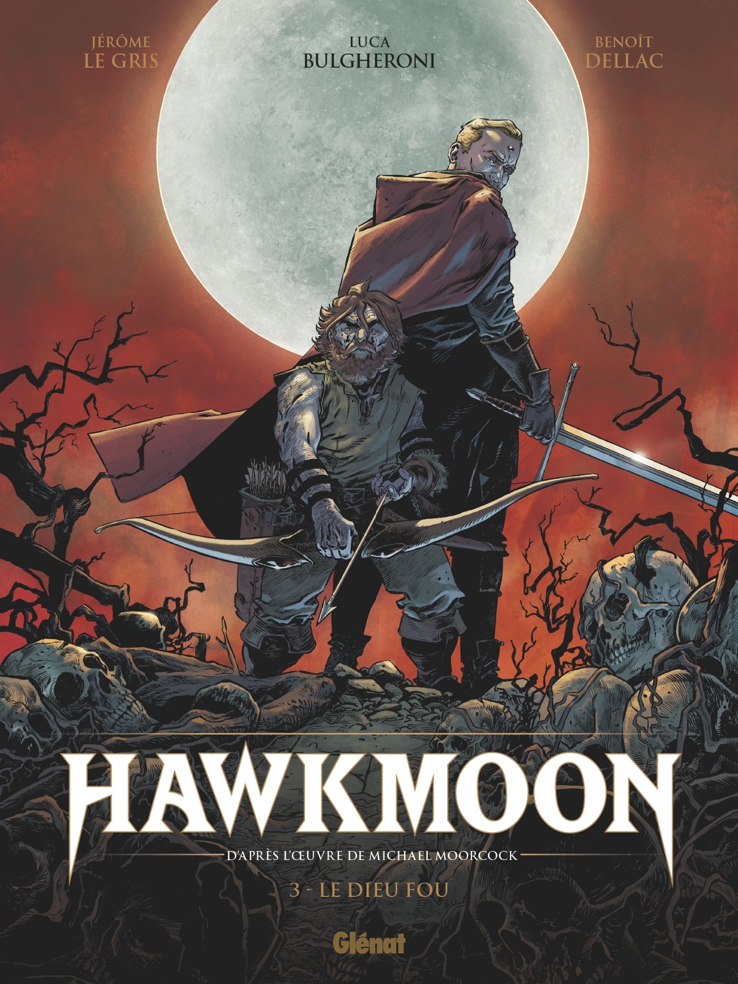 Hawkmoon, tome 3: Le Dieu fou