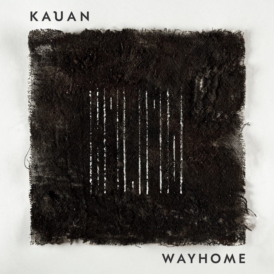 Kauan: Wayhome