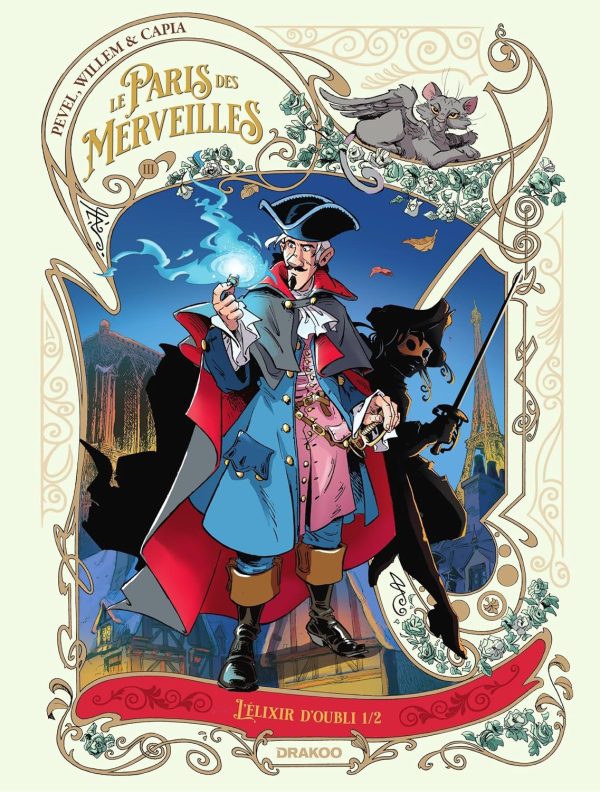 Le Paris des Merveilles, L’Elixir d’oubli, tome 1