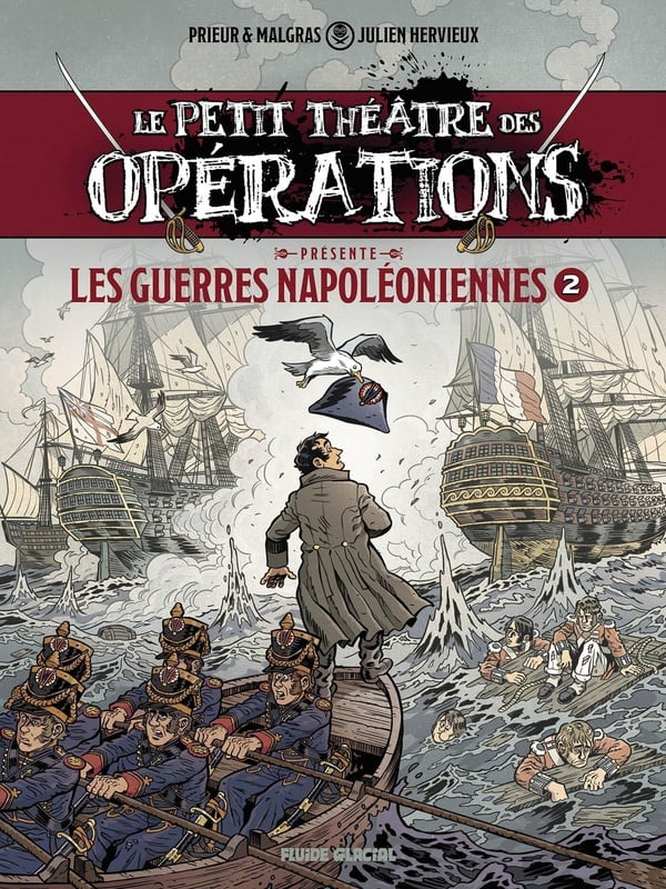 Le Petit théâtre des opérations présente: Les Guerres napoléoniennes (tome 2)