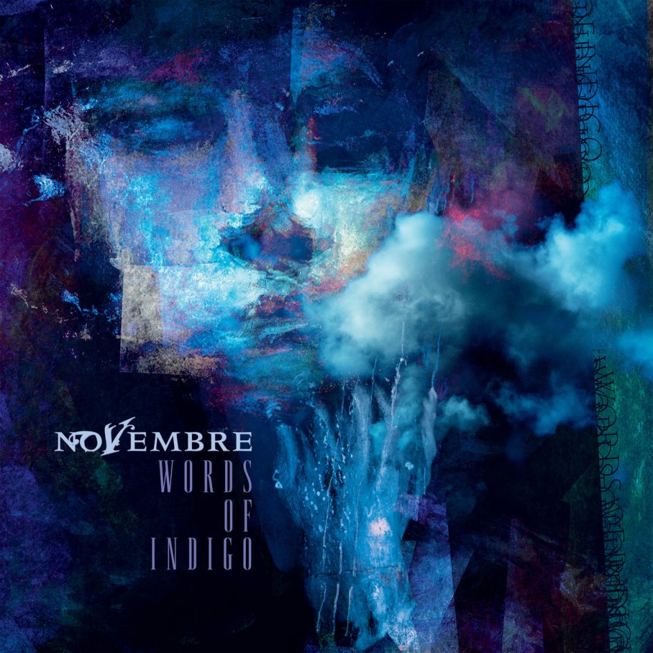 Novembre: Words of Indigo