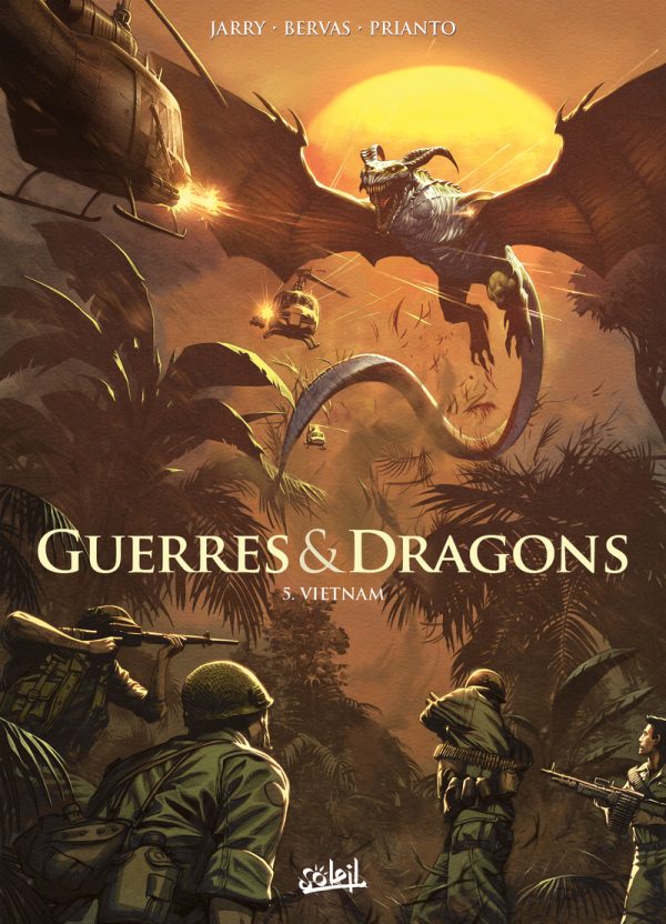 Guerres & Dragons, tome 5 - Vietnam