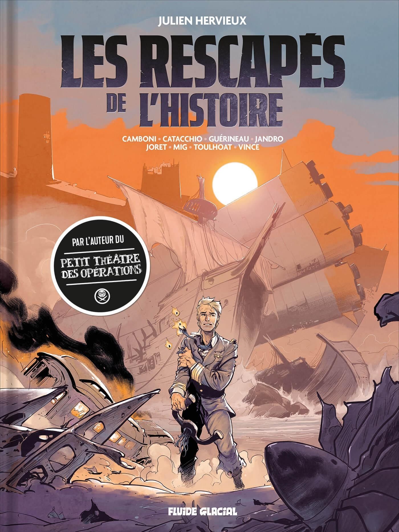 Les Rescapés de l’Histoire – Blog à part