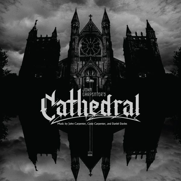 John Carpenter: Cathedral