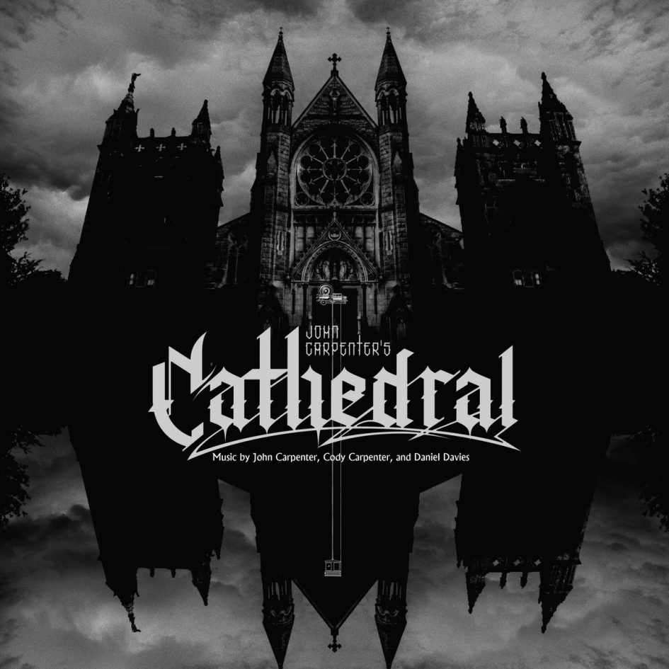John Carpenter: Cathedral